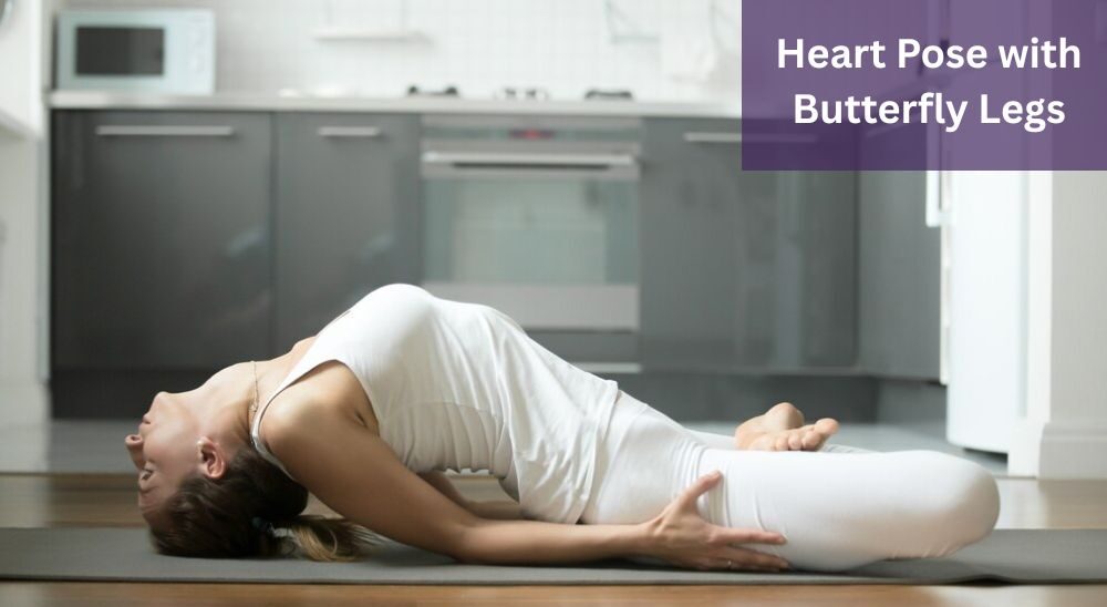 Heart Pose with Butterfly Legs