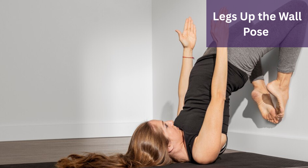 Legs Up the Wall Pose