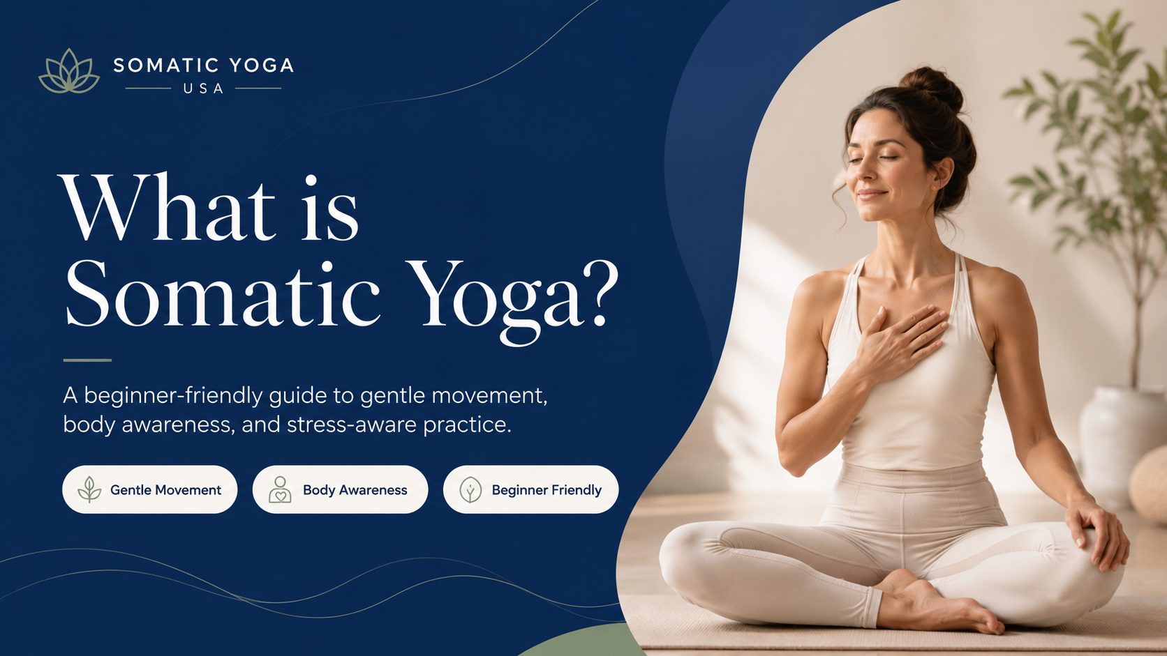 Gentle somatic yoga and body awareness practice